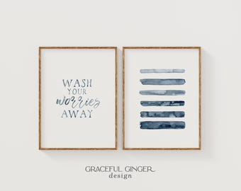 Blue Bathroom Art Prints: Set of 2 | Wash Your Worries Away (Digital Download)