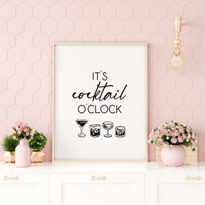 Cocktail Bar Cart Printable Wall art, Party Bar Sign, Happy Hour print, bar cart wall art, Its Cocktail o'clock, Drink Sign