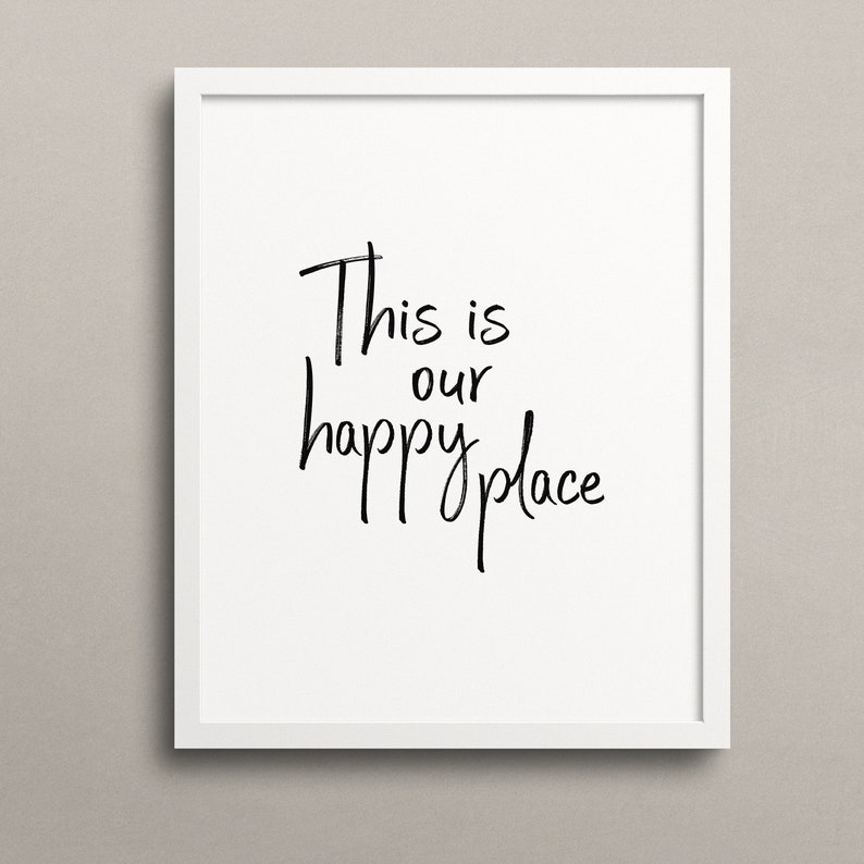This is Our Happy Place Wall Print Printable Wall Art Etsy