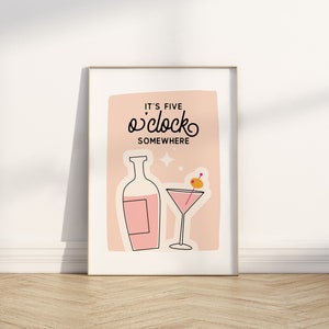 It's 5 o'clock Somewhere, Cocktail Bar Cart Printable Wall Art, Retro Party Bar Sign, Happy Hour print, Midcentury Pink Drink Sign