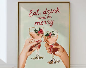 Christmas Bar Cart Print: Eat, Drink, Be Merry Printable Wall Art (Digital Download)