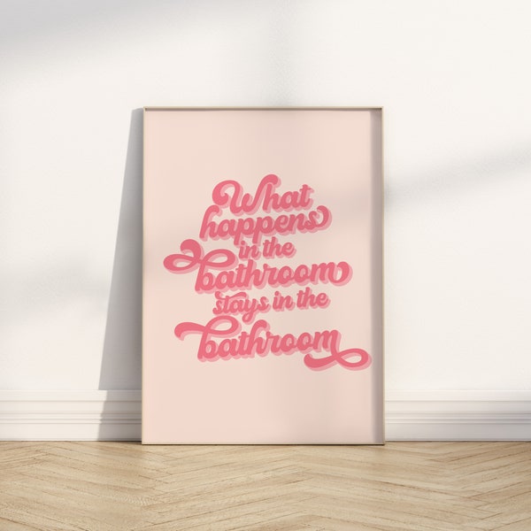 Trendy Preppy Bathroom Printable Wall Art, Funny Quote, Funny Bathroom Sign, Pink Bathroom Wall Decor, Funny Restroom Print