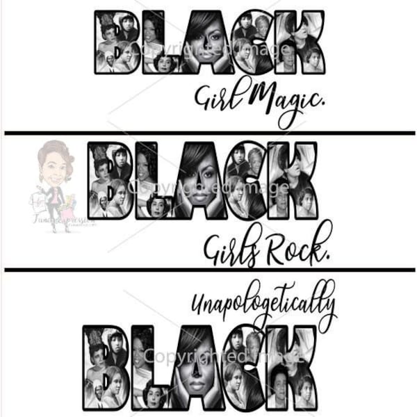 Black Girl Magic. Black girls Rock. Unapologetically Black. SVG. PNG. JPEG. 3 instant downloads.