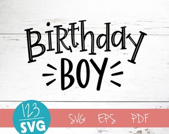 Birthday boy svg | Etsy