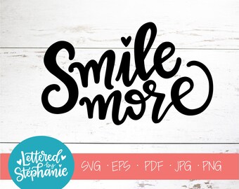 Download Smile More Svg Etsy