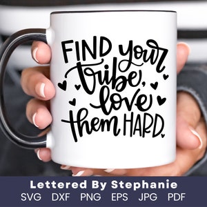 Vind je stam hou van ze harde SVG Cut File, stam, dames, vrienden, dorp, liefde, svg, beletterd door stephanie, cricut gesneden bestand