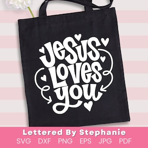 Jezus houdt van je SVG gesneden bestand, christelijke citaten SVG, Bijbelverzen SVG's, schattige kinderen shirt gesneden bestand, cricut of silhouet projecten