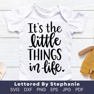 It&#39;s the little things in life SVG cut file digital file family quote svg, what matters in life quote