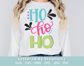 Ho Ho Ho SVG cut file, cheerful holiday shirt svg, bright and merry svg, pink christmas, cricut cut file