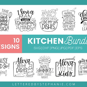 Grappige keuken gezegden SVG bundel, keuken handdoek SVG gesneden bestanden, keuken decor SVG bundel, handlettered, voor cricut of silhouet