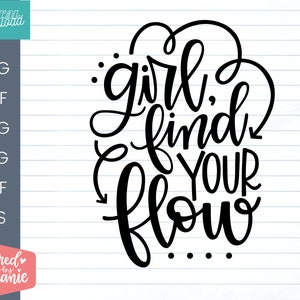 Chica, encuentra tu archivo de corte SVG de flujo, cita positiva, afirmación, svg con letra manuscrita, dxf