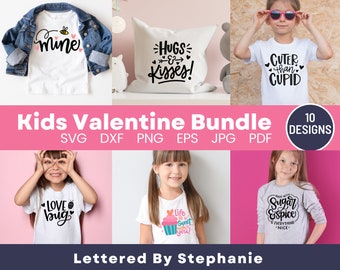 Kids Valentine SVG Bundle, Cute Valentine Shirts (Digital Files)