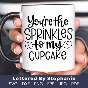 Eres las chispas de mi cupcake SVG Cut File, día de San Valentín, amor svg, habitación de los niños svg, boda svg, handlettered svg, dxf