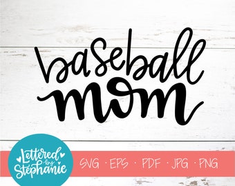 Baseball Mom SVG Cut File, baseball svg, baseball mama, sports svg, for cricut, silhouette, handlettered svg