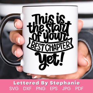 Citation pour nouveau chapitre, c'est le début de votre meilleur chapitre à ce jour, idéal pour les cadeaux de baby shower, les cadeaux de remise des diplômes, un changement de vie, un nouvel emploi svg