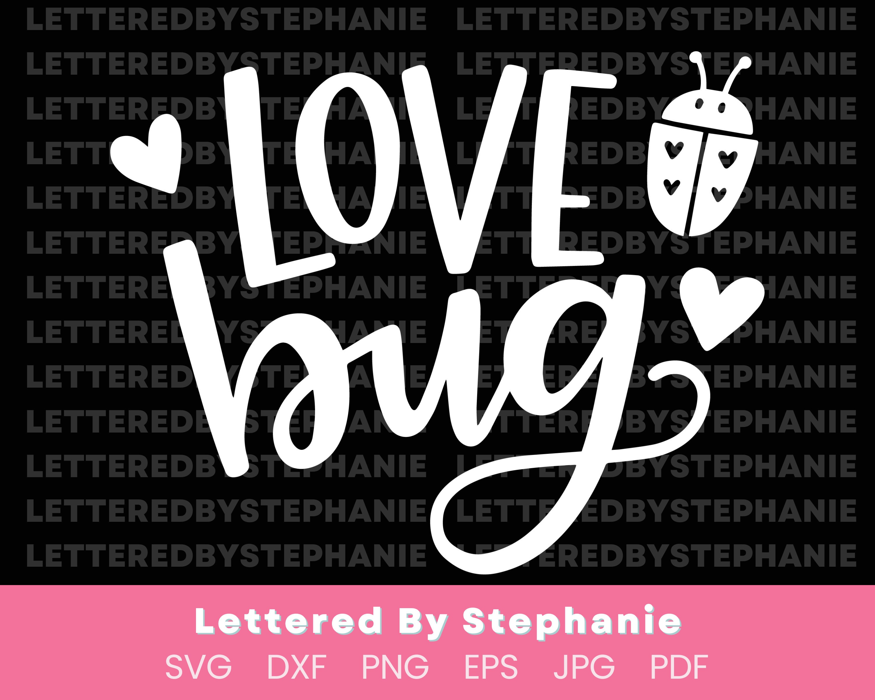 Love Bug SVG Cut File, Digital File, Valentines Day, Kids Valentine ...