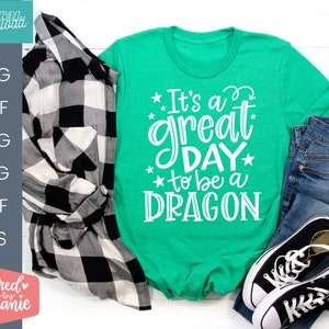 It&#39;s a great day to be a Dragon, SVG Cut File, digital file, svg, school mascot svg, teacher svg, handlettered svg, Dragon svg, dragons