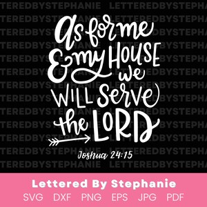 As for Me and My House We Will Serve the Lord SVG Cut File Bible Verse ...