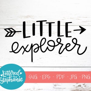 Little Explorer SVG Cut File, kinderdagverblijf SVG, kinderen SVG, jongens shirt SVG, babykamer SVG, handlettered SVG, circuit, silhouet, jongen SVG