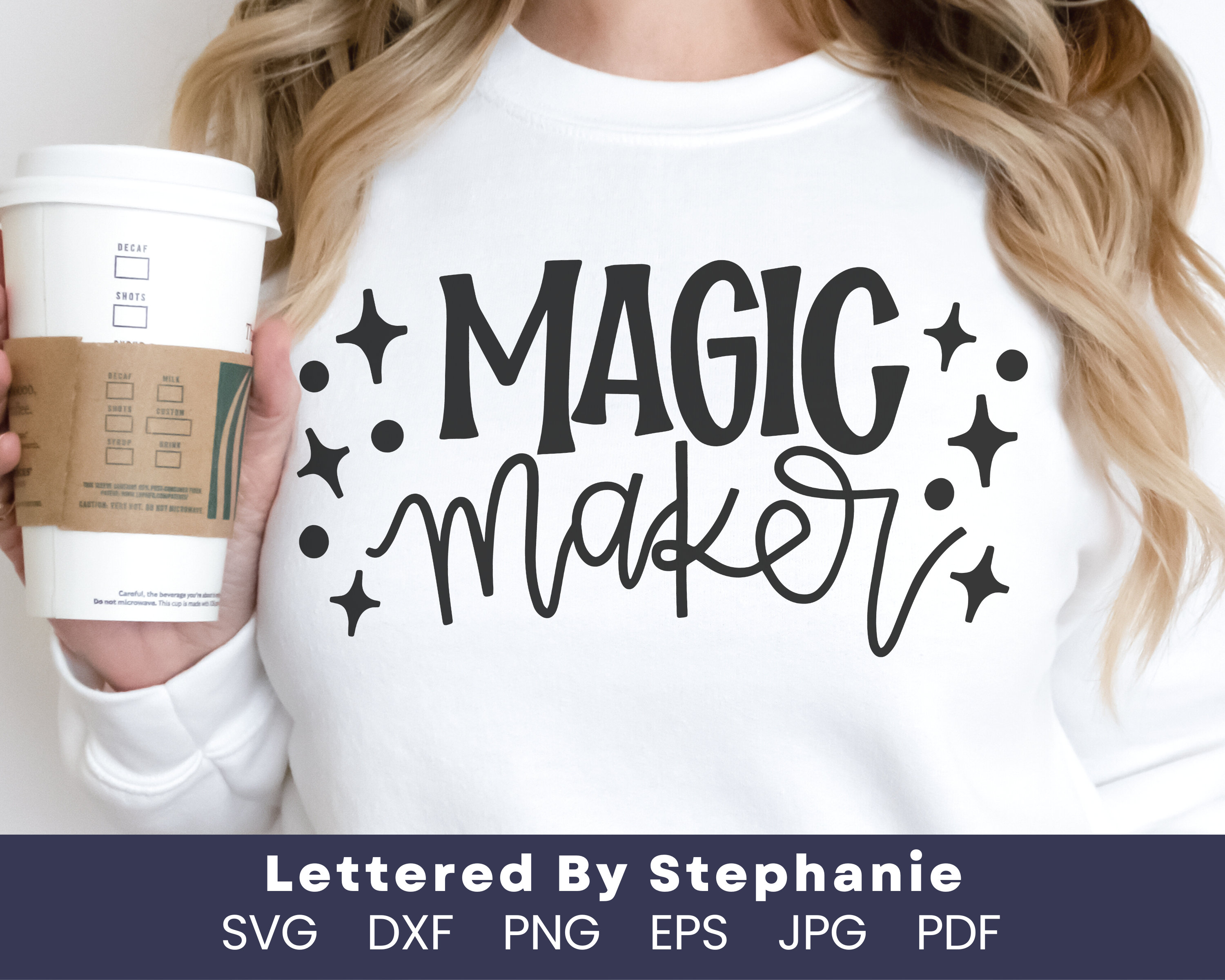 Magic Maker SVG Cut File, Be the Magic, Maker Quote Svg, Mom Shirt Svg,  Magic Quote Svg, Handlettered Svg for Cricut or Silhouette 