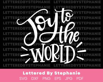 Joy to the World svg cut file, christmas quote svg, jesus birth quote, holiday crafting for cricut or silhouette, dxf