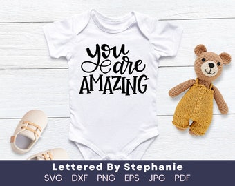 You are amazing svg cut file affirmation svg uplifting quote confidence quote svg hand lettered by stephanie svg cut files for cricut