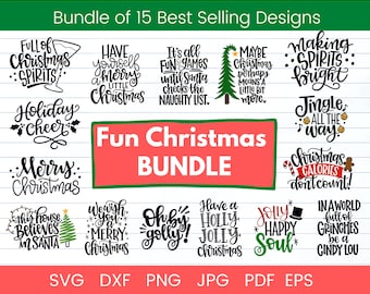 Fun Christmas SVG Bundle, Cheerful Christmas SVG, christmas quotes bundle of cut files for cricut and silhouette crafts