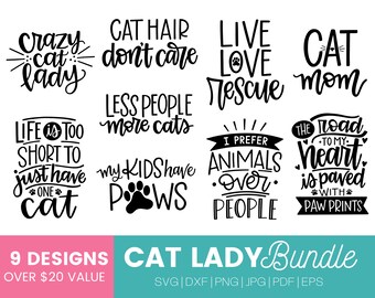 Cat Sayings SVG Bundle, cat theme pet svg cut files, cute cat sayings bundle, handlettered, for cricut or silhouette