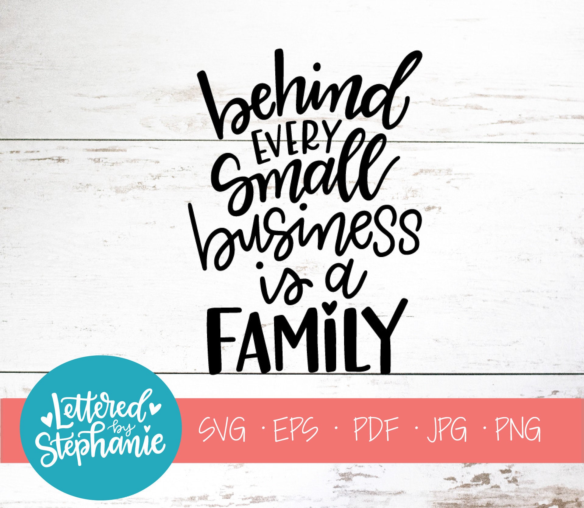 Behind Every Small Business Is A Family Behind every small business is a family SVG Cut File shop | Etsy