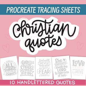 Procreate lettering tracing sheets - 10 hand lettered christian quotes - PNGs to practice hand lettering - ipad lettering apple pencil