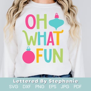 Oh quelle chemise de vacances de Noël amusante svg, citation de vacances joyeuse svg avec ornements, dicton de Noël coloré pour cricut ou silhouette