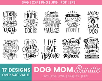 Dog quotes SVG Bundle, dog theme pet svg cut files, cute dog sayings bundle, handlettered, for cricut or silhouette
