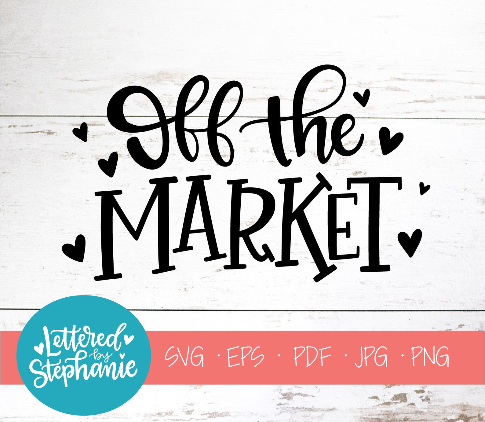 Off Topic Svg Off the Market SVG Cut File, Engagement Svg, Wedding Svg, Proposal Svg ...