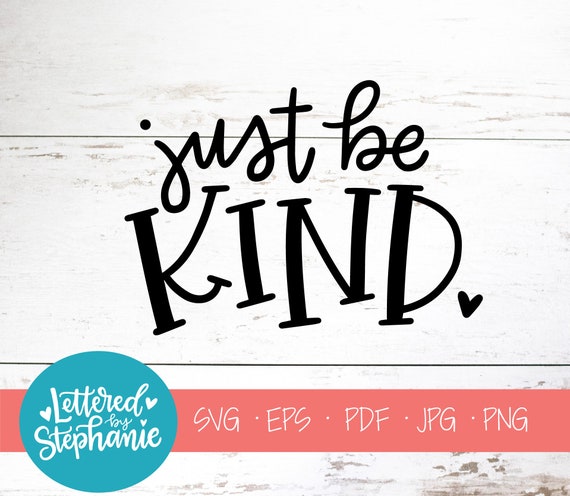 Free Free 221 Be Nice Svg SVG PNG EPS DXF File