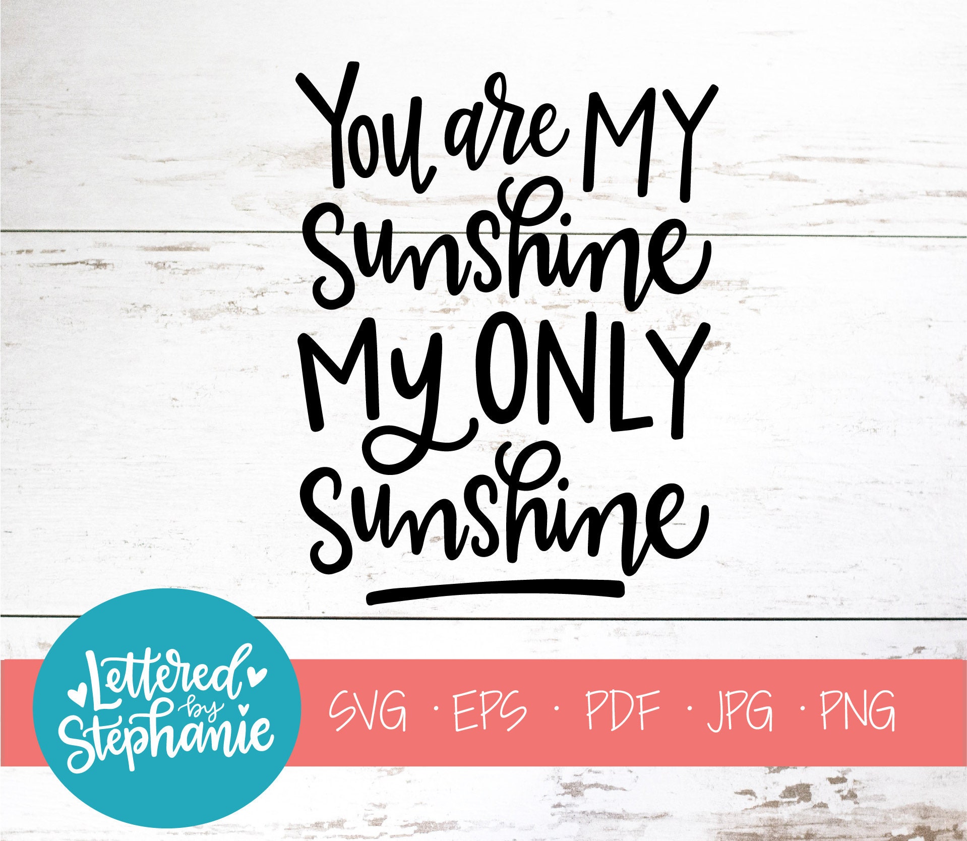 Download You are my sunshine my only sunshine SVG Cut File digital ...