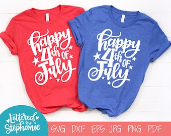 Happy 4th of July, SVG Cut File, digital file, handlettered svg, july 4th svg, america svg, for cricut, for silhouette, quote svg, dxf