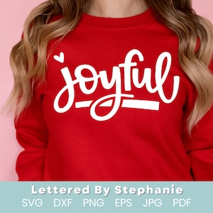 Joyful SVG Cut File, linda y feliz camisa navideña navideña svg, cita de alegría para cricut, para la elaboración navideña de silueta