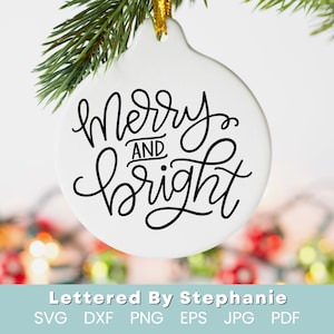 Merry and Bright SVG cut file, digital file, svg, handlettered svg, christmas svg, santa svg, for cricut, for silhouette, holiday svg, dxf image 4