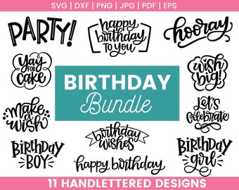 May include: A set of 11 black and white hand-lettered birthday designs. The designs include phrases like "Party!" "Happy Birthday to You" "Hooray" "Yay for Cake" "Make a Wish" "Birthday Boy" "Birthday Wishes" "Happy Birthday" "Wish Big!" "Let's Celebrate" and "Birthday Girl".