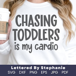 Mamá vida svg, perseguir a niños pequeños es mi archivo de corte cardio SVG, mamá de pequeños humanos svg, mamá divertida cita svg o proyectos Cricut