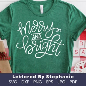 Merry and Bright SVG cut file, digital file, svg, handlettered svg, christmas svg, santa svg, for cricut, for silhouette, holiday svg, dxf image 9