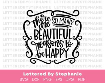 Grund glücklich zu sein svg, es gibt so viele Gründe Zitat Glück svg glücklich sein Zitat dankbar sein svg bestempelt von stephanie cut Datei