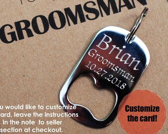 Wedding Party Favors Groomsmen Gift Groomsmen Proposal Personalized Key Chain Custom Bottle Opener Stainless Steel KeyChain Gift For Him