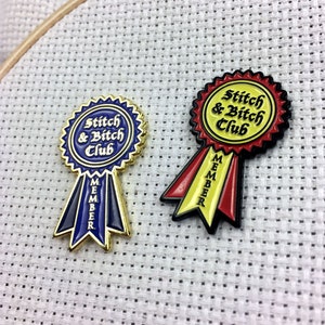 Stitch and Bitch Club Member Needle Minder | Stitch n' Bitch Award Ribbon Membership Pin Needleminder | Needle Nanny | Magnetic Hoop Flair