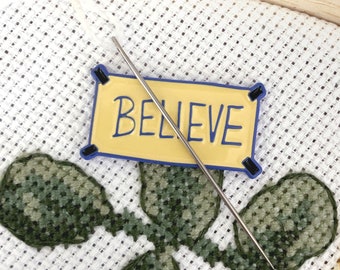 Inspirational "Believe" Poster Magnetic Enamel Needle Minder