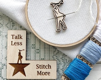 Pattern Marker & Needle Minder Bundle: "Talk Less Stitch More" Hamilton Parody Engraved Wooden Cross Stitch Place Keeper