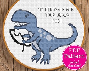 My Dinosaur Ate Your Jesus Fish Sarcastic Pro-Science Cross Stitch | Snarky Evolution Science Pattern | T-Rex eating religious icon funny