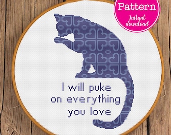 I Will Puke On Everything You Love Funny Cat Cross Stitch Pattern | Digital Vomit Kitty XStitch Design | Sarcastic Feline Lovers Silhouette