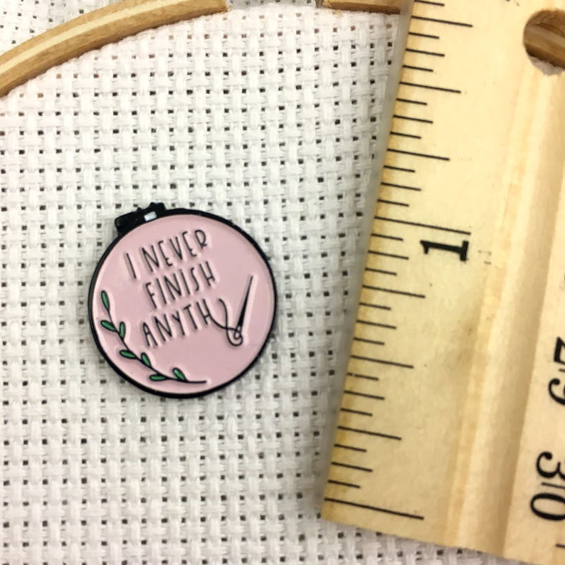 EXCLUSIVE I Never Finish Anything Magnetic Needle Minder Sarcastic Embroidery Hoop Soft Enamel Needleminder Funny WIP Needle Holder image 7