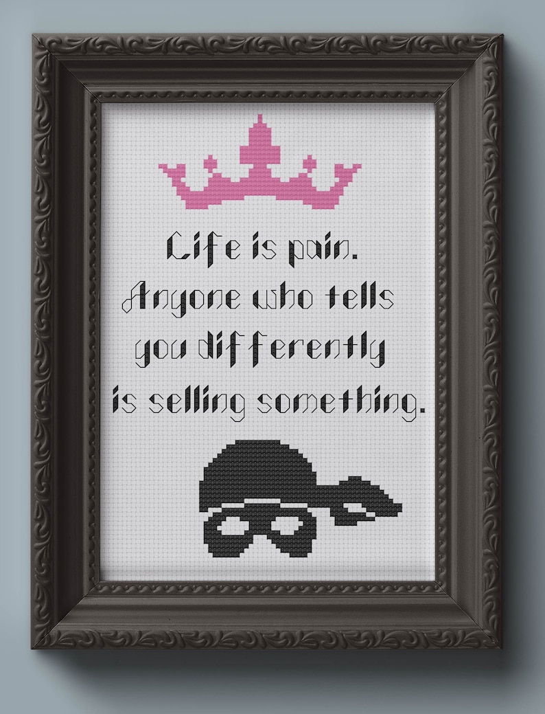 Life is Pain Princess Bride Quote Cross Stitch Pattern Etsy